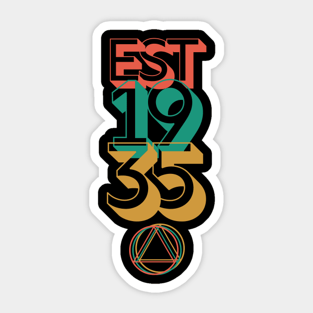 Established 1935 Alcoholic Addict Recovery Sticker by RecoveryTees